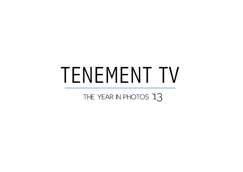 TenementTVyearinphotos (1) - Tenement TV