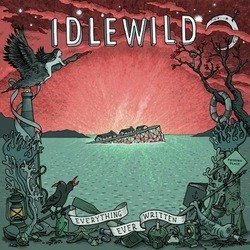 Idlewild ‘Everything Ever Written’