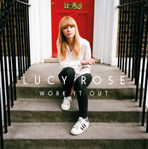 Lucy Rose ‘Work It Out’