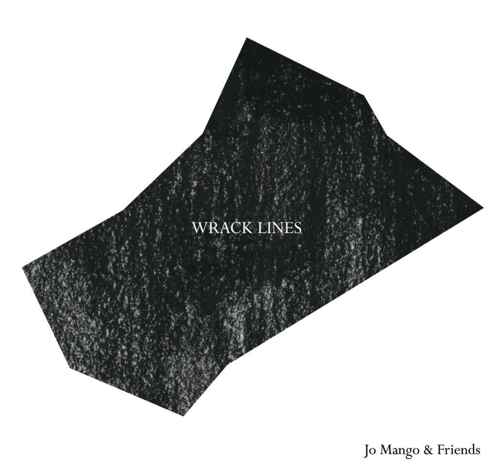 Jo Mango & Friends  ‘Wrack Lines’ EP
