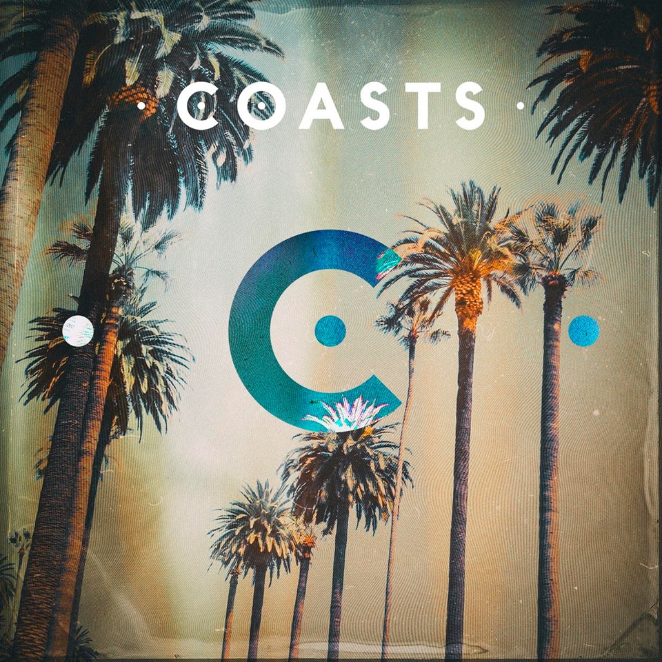 Coasts ‘Coasts’